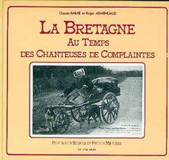 Bretagne et les chanteuses de complaintes
